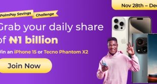 PalmPay Entices Users with iPhone 15, Phantom X2 in Savings Challenge